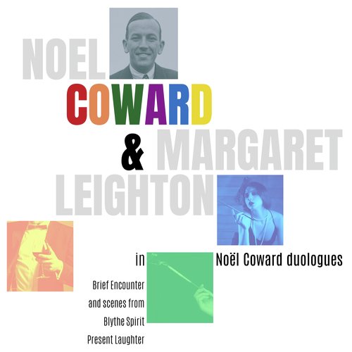 Noël Coward Duologues