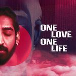One Love One Life (From Naam Series)