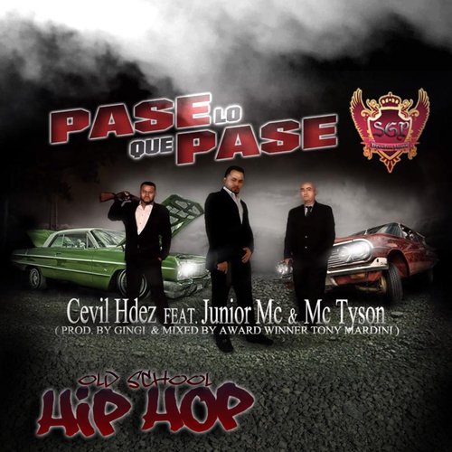 Pase Lo Que Pase (feat. Junior MC & MC Tyson) cover art