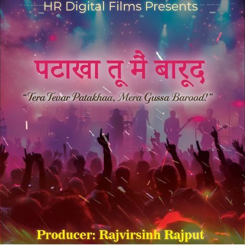 Patakha Tu Mein Barood