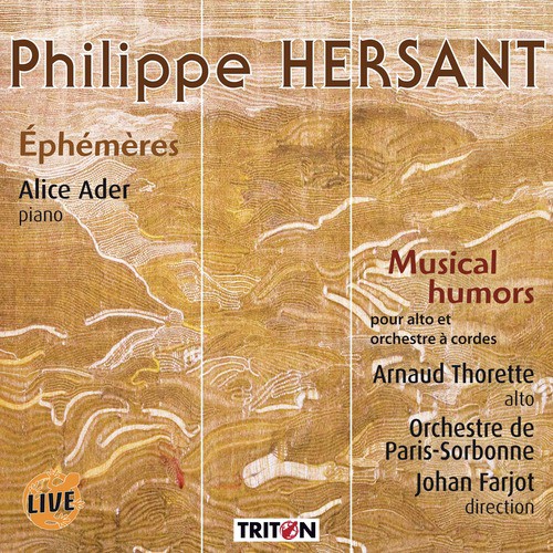 Philippe Hersant: Éphémères (Live)