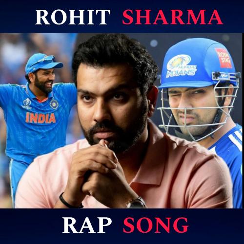 Rohit Sharma Rap Song