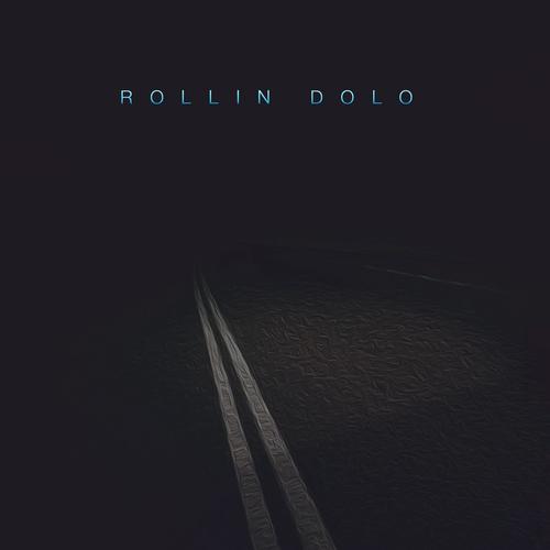 Rollin' Dolo