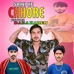 Saini Ke Chhore Kisi Se Na Daba Karen