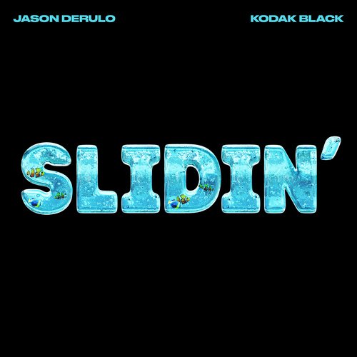 Slidin' (feat. Kodak Black) cover art