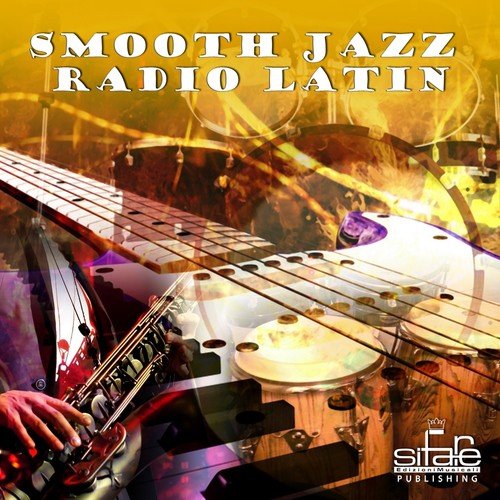 Smooth Jazz Radio Latin, Vol. 1 (Instrumental, Lounge Hotel And Bar, Latin Cafè)