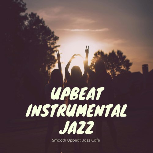 Upbeat Instrumental Jazz cover art