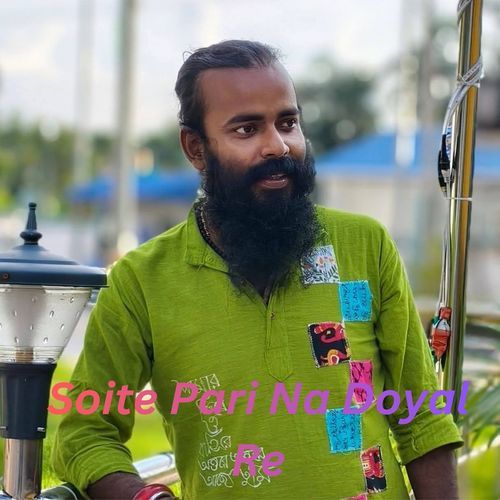 Soite Pari Na Doyal Re