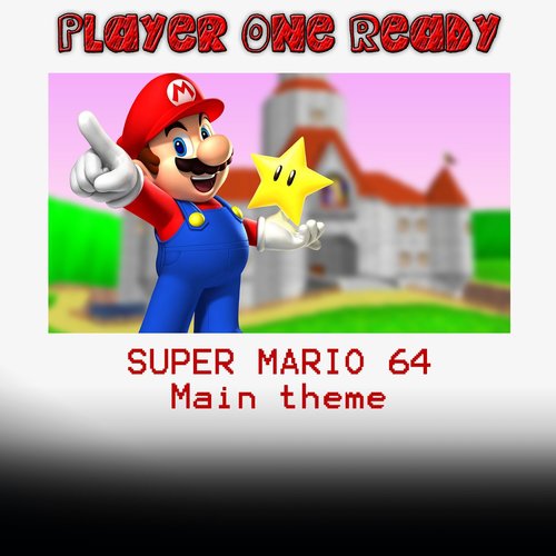 Super Mario 64 (Main theme)