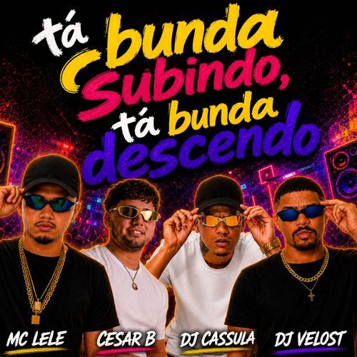 Tá bunda subindo, tá bunda descendo