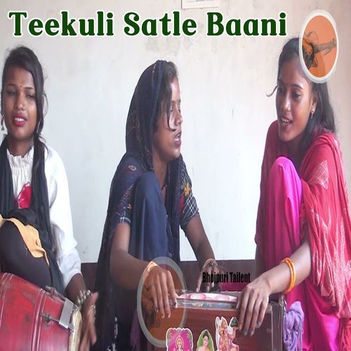 Teekuli Satle Baani