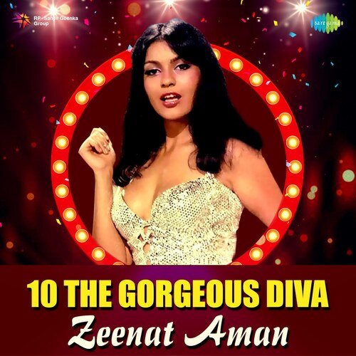 The Gorgeous Diva - Zeenat Aman