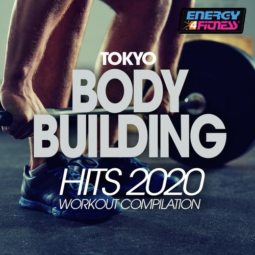 Tokyo Body Building Hits 2020 Workout Compilation