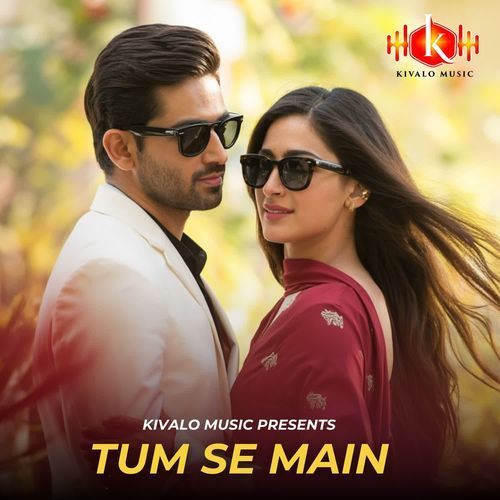 Tum Se Main