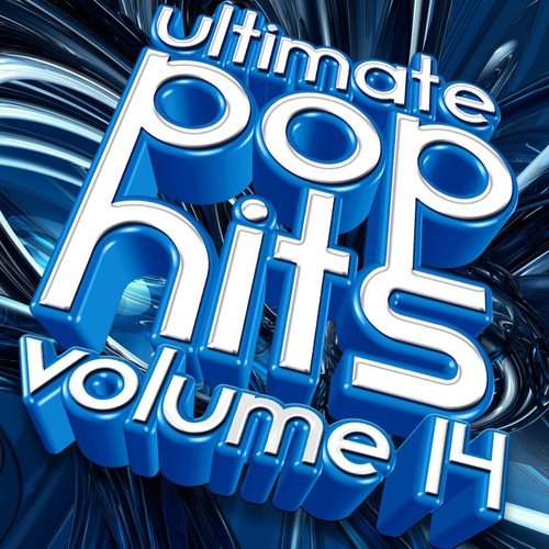 Ultimate Pop Hits, Vol 14