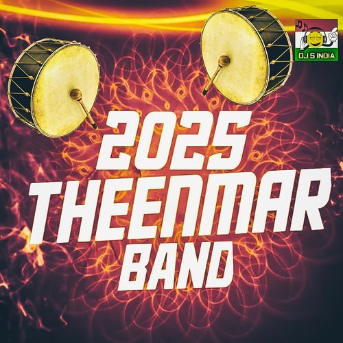 2025 Theenmar Band (Feat. Dj Seshi Bethamcherla)
