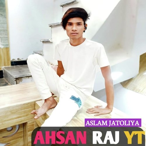 Ahsan Raj Yt