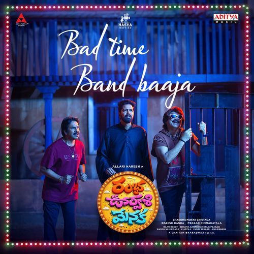 Bad Time Band Baaja (From "Ramba Oorvasi Menaka")