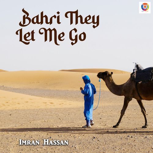 Bahri They let Me Go