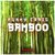 Bamboo (Original Mix)