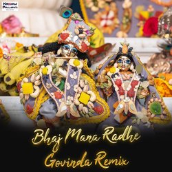 Bhaj Mana Radhe Govinda (Remix)-SFAYYUx-Ymk