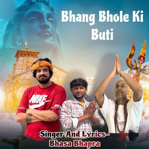 Bhang Bhole Buti