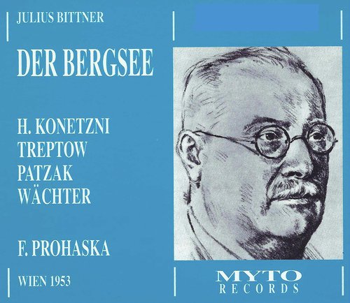 Bittner: Der Bergsee - Verdi: Othello