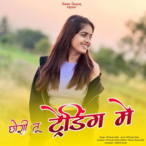 Chhori Tu Trending Main