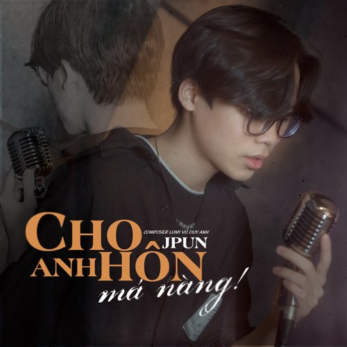 Cho Anh Hôn Má Nàng_poster_image