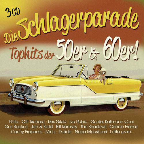 Die Schlagerparade - Top Hits der 50er & 60er