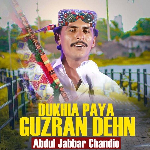 Dukhia Paya Guzran Dehn