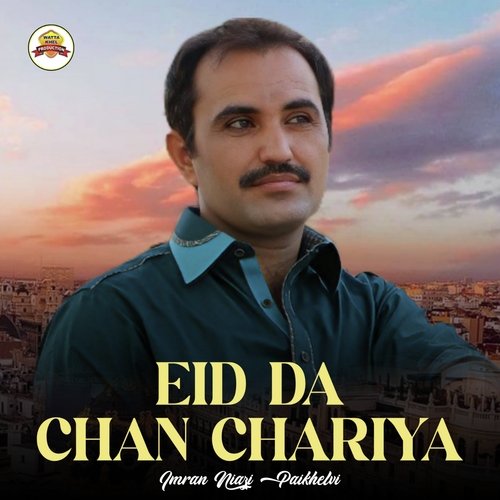 Eid Da Chan Chariya