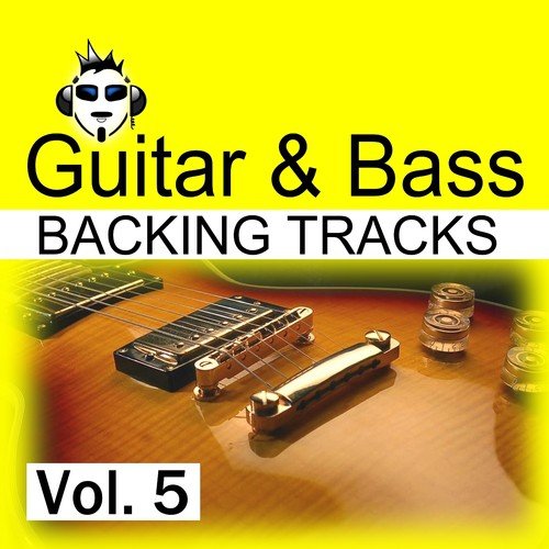Guitar & Bass Backing Tracks, Vol. 5