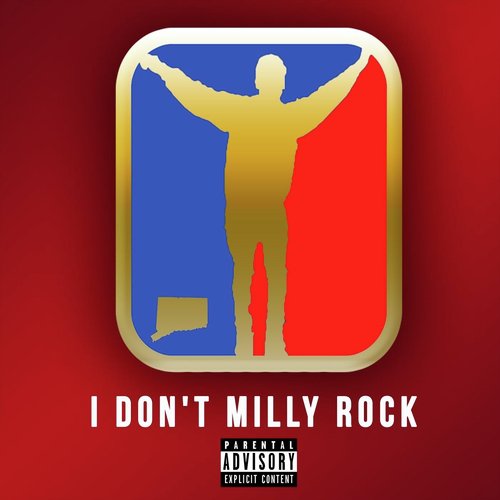 I Don't Milly Rock_poster_image