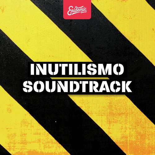 Inutilismo Soundtrack