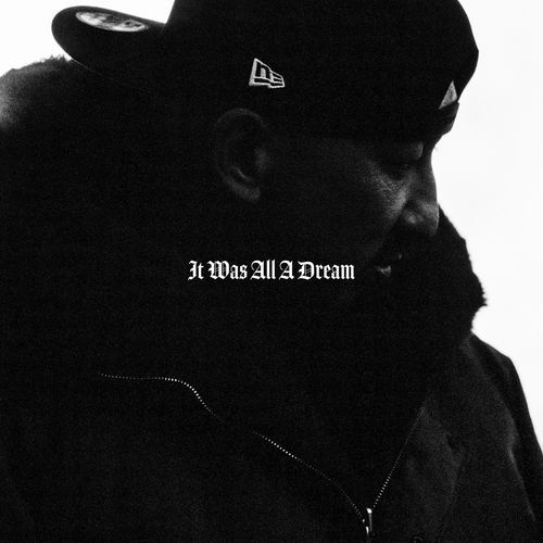 Intro -It Was All A Dream