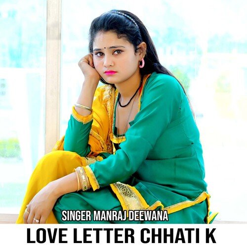 Love Letter Chhati K                  