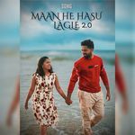 Maan He Hasu Lagle 2.0