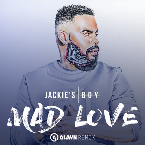 Mad Love (Alawn Remix)_poster_image