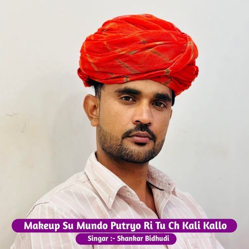 Makeup Su Mundo Putryo Ri Tu Ch Kali Kallo