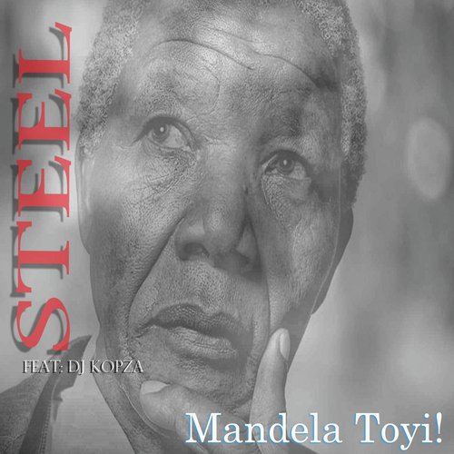 Mandela Toyi (feat. DJ Kopza)