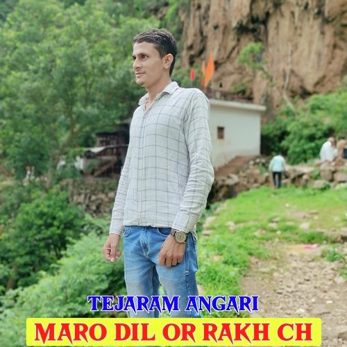 Maro Dil Or Rakh Ch