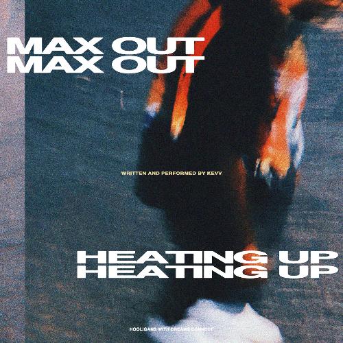 Max Out / Heating Up_poster_image