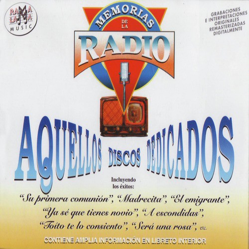 Memorias De La Radio - Aquellos Discos Dedicados_poster_image