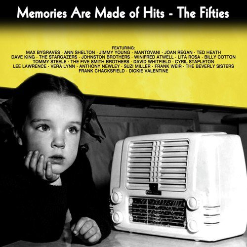 Memories Are Made Of Hits - The Fifties