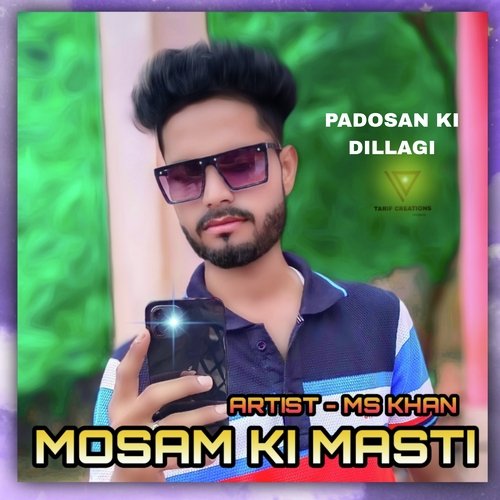 Mosam Ki Masti