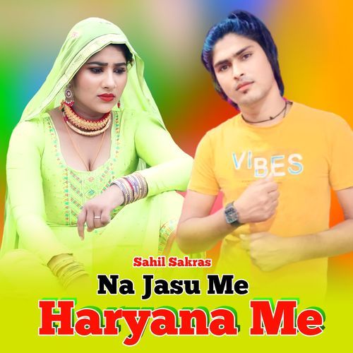 Na Jasu Me Haryana Me