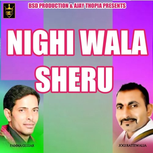 Nighi Wala Sheru