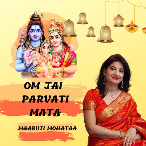 Om Jai Parvati Mata