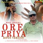 Ore Priya - Ripon Version